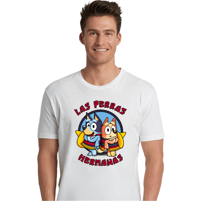 Secret_Shirts Premium Shirts, Unisex / Small / White Las Perras Hermanas