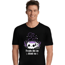 Load image into Gallery viewer, Daily_Deal_Shirts Premium Shirts, Unisex / Small / Black Freaks Drink Tea
