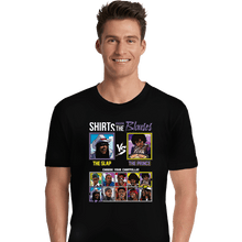 Load image into Gallery viewer, Secret_Shirts Premium Shirts, Unisex / Small / Black Shirts VS. Blouses
