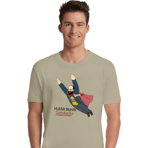 Secret_Shirts Premium Shirts, Unisex / Small / Natural Murray Is My Hero