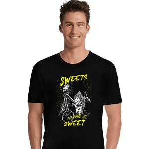Shirts Premium Shirts, Unisex / Small / Black Sweets To The Sweet