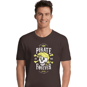 Shirts Premium Shirts, Unisex / Small / Dark Chocolate Pirate Forever