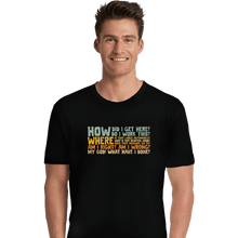 Load image into Gallery viewer, Daily_Deal_Shirts Premium Shirts, Unisex / Small / Black Things I Ask Myself
