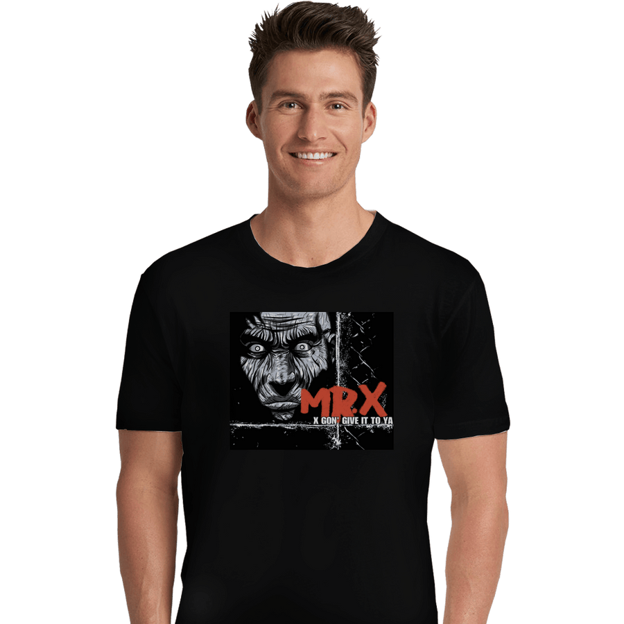 Shirts Premium Shirts, Unisex / Small / Black Mr. X Gonna Give It To Ya