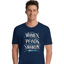 Load image into Gallery viewer, Daily_Deal_Shirts Premium Shirts, Unisex / Small / Navy Strange Women
