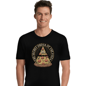 Daily_Deal_Shirts Premium Shirts, Unisex / Small / Black Secret Order Of The Pizza