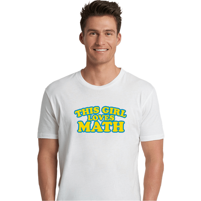 Secret_Shirts Premium Shirts, Unisex / Small / White Girl Loves Math