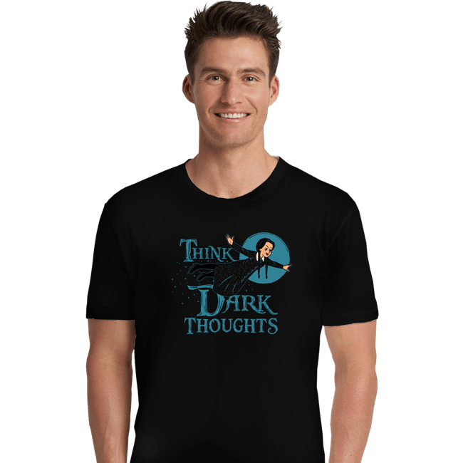 Shirts Premium Shirts, Unisex / Small / Black Think Dark Thoughts