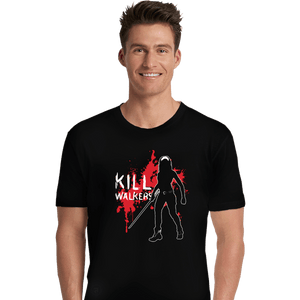 Shirts Premium Shirts, Unisex / Small / Black Kill Walkers