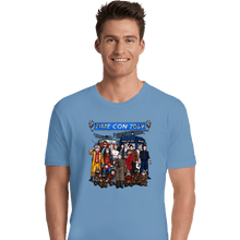 Load image into Gallery viewer, Daily_Deal_Shirts Premium Shirts, Unisex / Small / Powder Blue Welcome To Time Con
