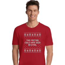 Load image into Gallery viewer, Daily_Deal_Shirts Premium Shirts, Unisex / Small / Red Email Meeting Sweater
