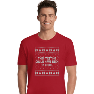 Daily_Deal_Shirts Premium Shirts, Unisex / Small / Red Email Meeting Sweater