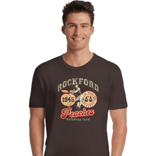 Load image into Gallery viewer, Daily_Deal_Shirts Premium Shirts, Unisex / Small / Dark Chocolate Rockford Peaches
