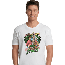 Load image into Gallery viewer, Daily_Deal_Shirts Premium Shirts, Unisex / Small / White Thank You For Being A Frond

