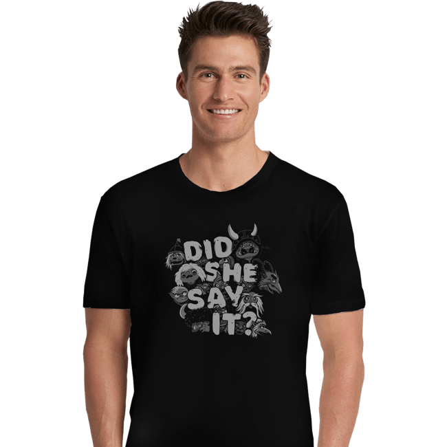 Secret_Shirts Premium Shirts, Unisex / Small / Black Did She?
