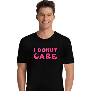 Shirts Premium Shirts, Unisex / Small / Black I Donut Care