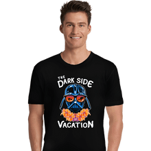 Load image into Gallery viewer, Daily_Deal_Shirts Premium Shirts, Unisex / Small / Black The Dark Side Of Vacation
