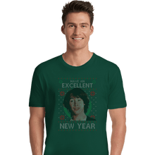 Load image into Gallery viewer, Shirts Premium Shirts, Unisex / Small / Forest Excellent New Year
