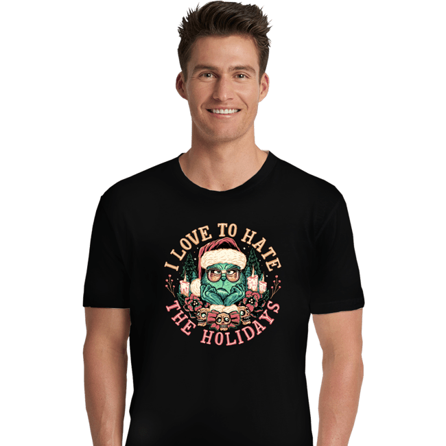 Daily_Deal_Shirts Premium Shirts, Unisex / Small / Black I Love To Hate The Holidays