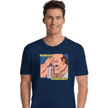 Load image into Gallery viewer, Daily_Deal_Shirts Premium Shirts, Unisex / Small / Navy It Don&#39;t Matter
