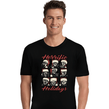 Load image into Gallery viewer, Daily_Deal_Shirts Premium Shirts, Unisex / Small / Black Horrific Holidays
