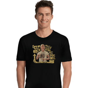 Shirts Premium Shirts, Unisex / Small / Black I Get Older
