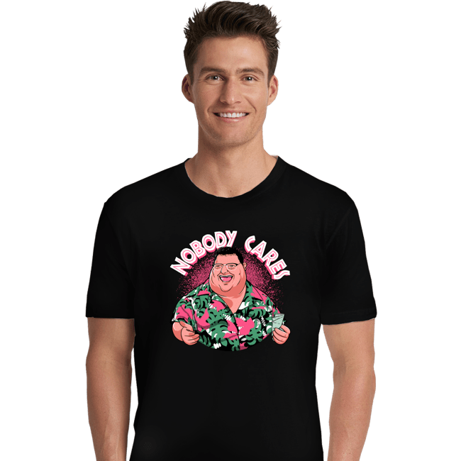 Daily_Deal_Shirts Premium Shirts, Unisex / Small / Black Nobody Cares