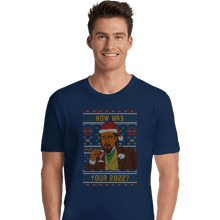 Load image into Gallery viewer, Secret_Shirts Premium Shirts, Unisex / Small / Navy How Was 2022 Meme Sweater
