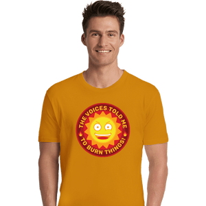 Secret_Shirts Premium Shirts, Unisex / Small / Gold Burn Things!