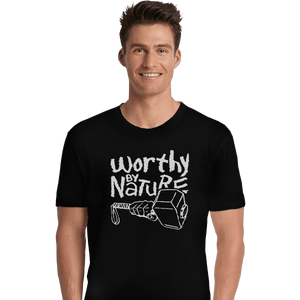 Shirts Premium Shirts, Unisex / Small / Black Worthy By Nature