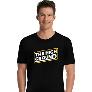 Shirts Premium Shirts, Unisex / Small / Black The High Ground