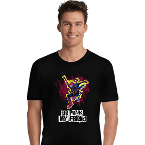 Secret_Shirts Premium Shirts, Unisex / Small / Black Be Punk