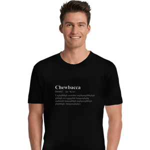 Shirts Premium Shirts, Unisex / Small / Black Chewbacca Dictionary