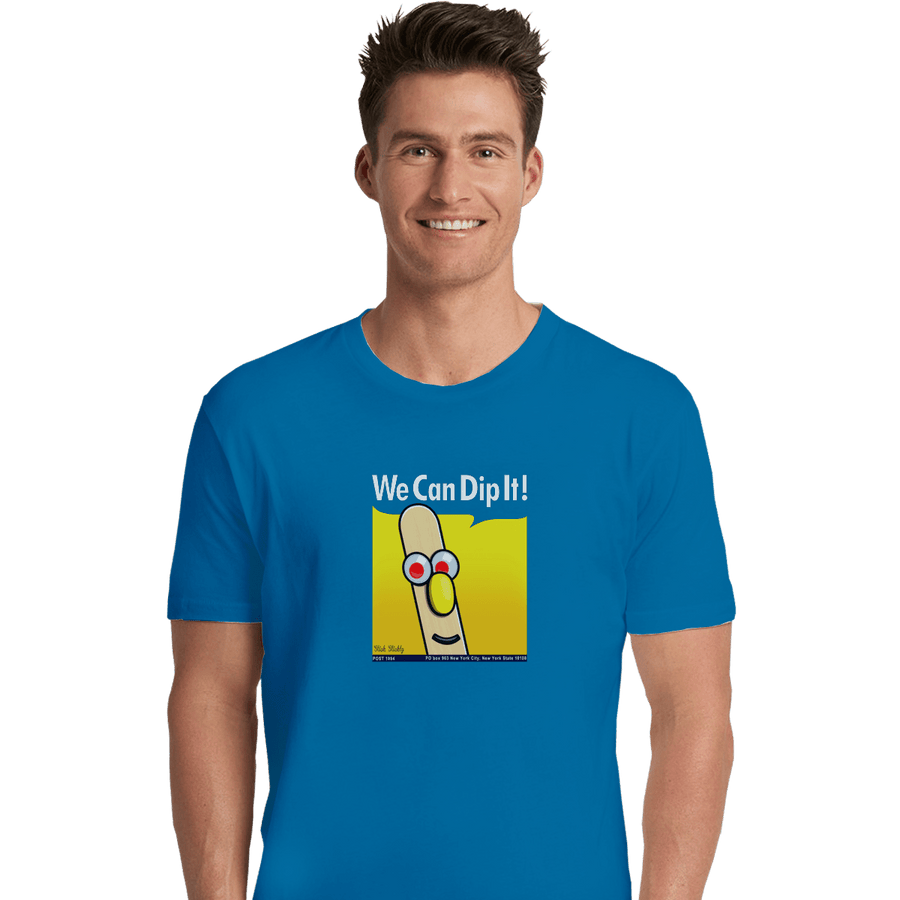 Shirts Premium Shirts, Unisex / Small / Sapphire We Can Dip It