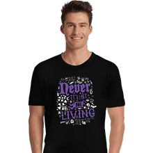 Load image into Gallery viewer, Daily_Deal_Shirts Premium Shirts, Unisex / Small / Black Never Trust The Living
