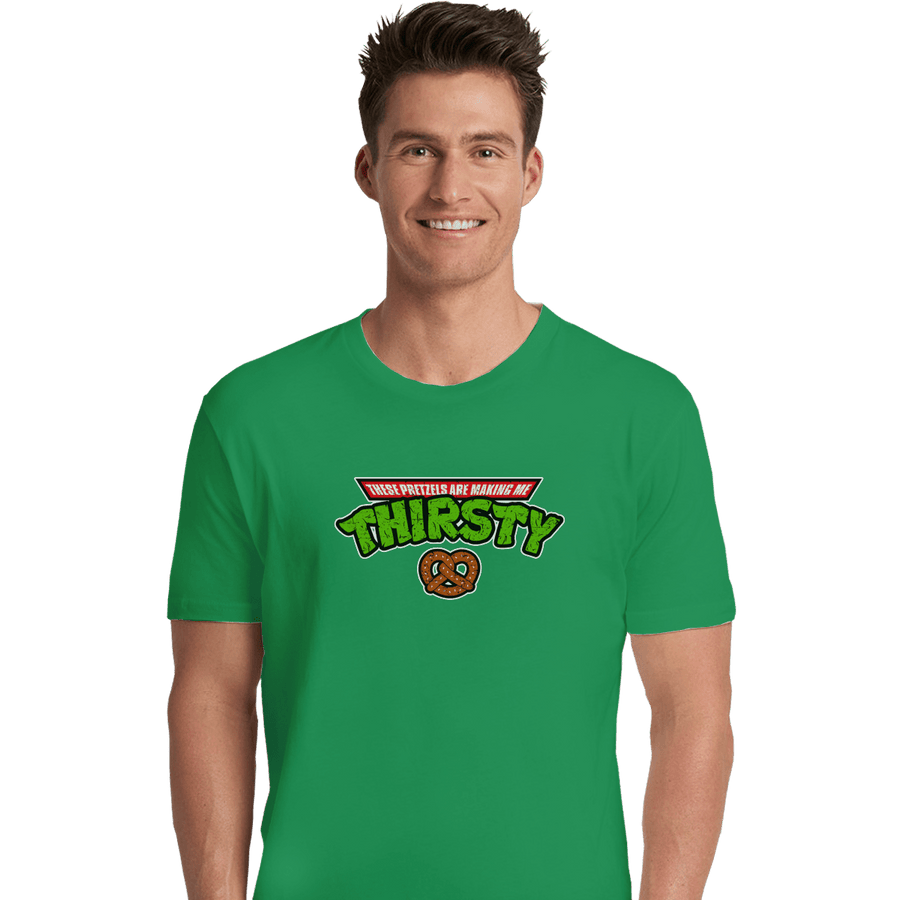 Shirts Premium Shirts, Unisex / Small / Irish Green These Pretzels Are Making Me Thirsty
