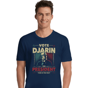 Shirts Premium Shirts, Unisex / Small / Navy Djarin For President