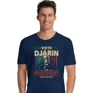 Shirts Premium Shirts, Unisex / Small / Navy Djarin For President