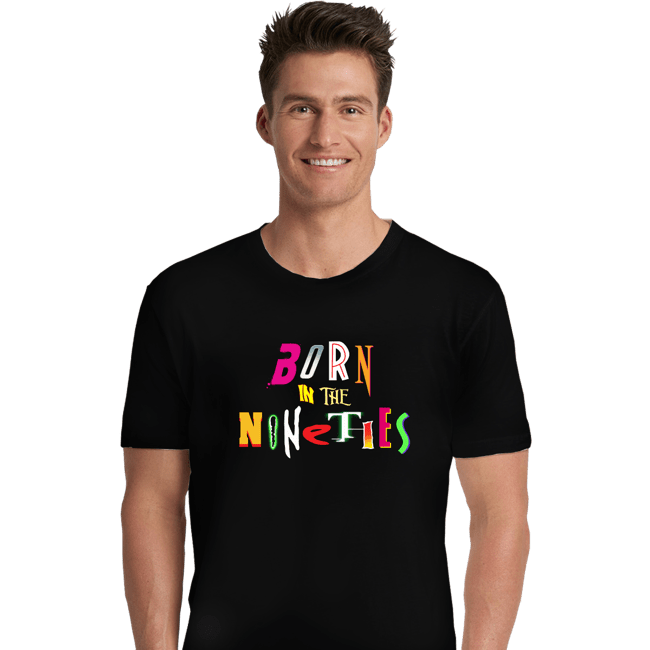 Daily_Deal_Shirts Premium Shirts, Unisex / Small / Black Born 90s