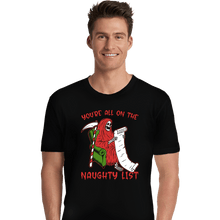 Load image into Gallery viewer, Secret_Shirts Premium Shirts, Unisex / Small / Black Naughty List
