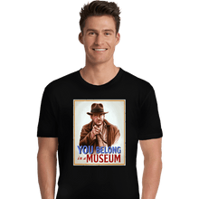Load image into Gallery viewer, Daily_Deal_Shirts Premium Shirts, Unisex / Small / Black You Belong In A Museum
