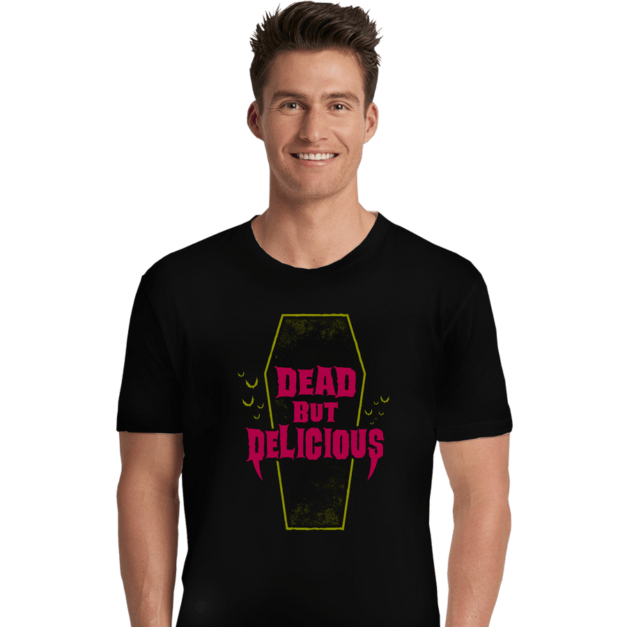Shirts Premium Shirts, Unisex / Small / Black Dead But Delicious