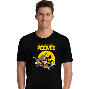 Daily_Deal_Shirts Premium Shirts, Unisex / Small / Black The Big Adventures of Pee Wee