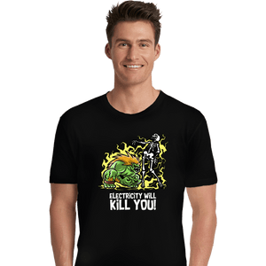Daily_Deal_Shirts Premium Shirts, Unisex / Small / Black Electricity Will Kill You