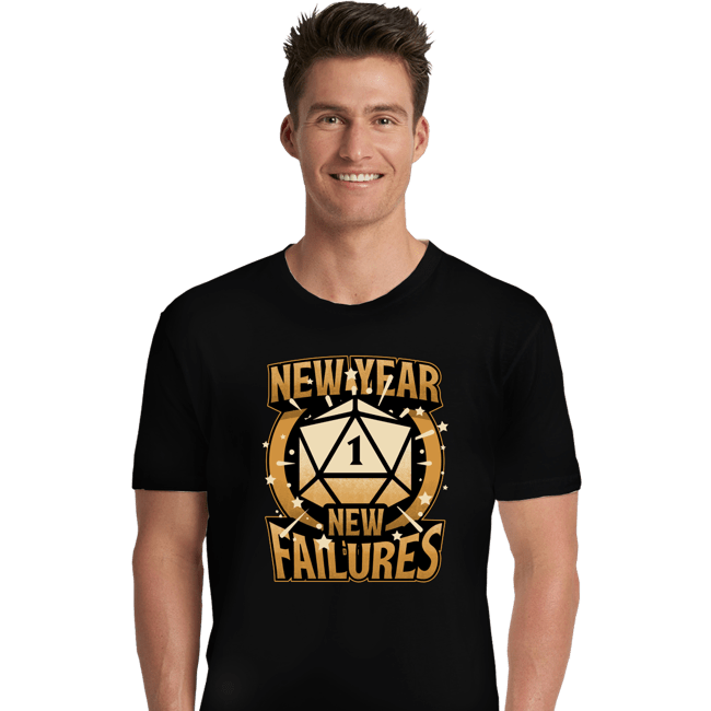 Secret_Shirts Premium Shirts, Unisex / Small / Black New Year More Failures
