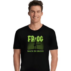 Daily_Deal_Shirts Premium Shirts, Unisex / Small / Black Back In Green