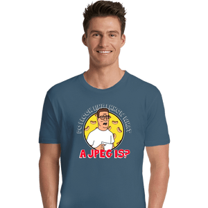 Daily_Deal_Shirts Premium Shirts, Unisex / Small / Indigo Blue JPEG Hank