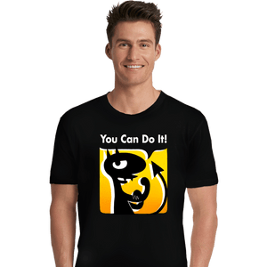 Shirts Premium Shirts, Unisex / Small / Black You Can Do It