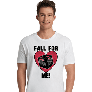 Daily_Deal_Shirts Premium Shirts, Unisex / Small / White Fall For Me