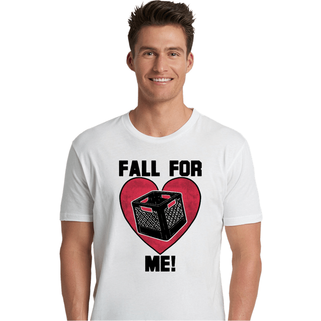 Daily_Deal_Shirts Premium Shirts, Unisex / Small / White Fall For Me